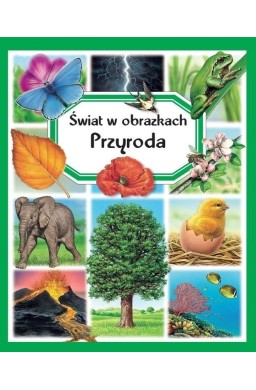 Świat w obrazkach. Przyroda