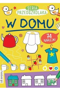 Seria Przedszkolaka. W domu