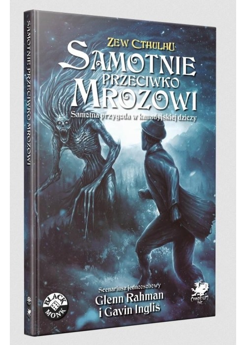 Zew Cthulhu: Samotnie przeciwko mrozowi BLACK MONK