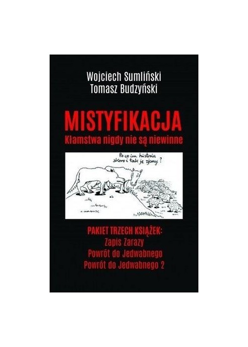 Pakiet: Mistyfikacja.../Powrót.../Zapis zarazy