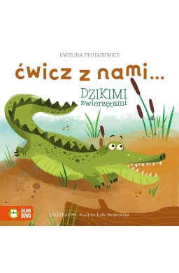 Ćwicz z nami... dzikimi zwierzętami