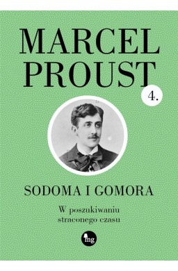 Sodoma i Gomora. W poszukiwaniu straconego czasu