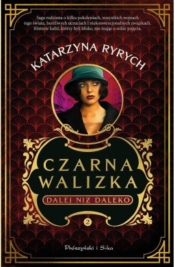 Czarna walizka. Dalej niż daleko