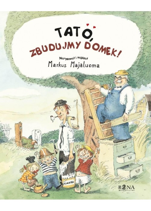 Tato, zbudujmy domek