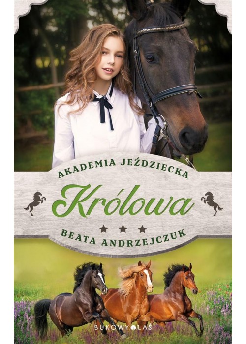 Królowa. Akademia jeździecka