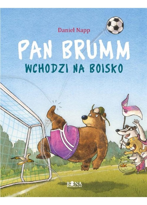 Pan Brumm wchodzi na boisko