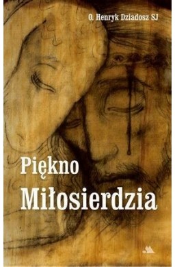 Piękno Miłosierdzia