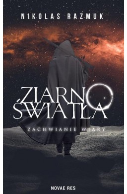 Ziarno Światła Zachwianie wiary