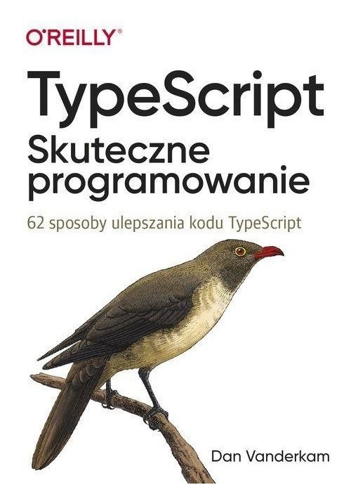 TypeScript. Skuteczne programowanie