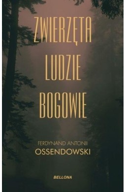 Zwierzęta, ludzie, bogowie