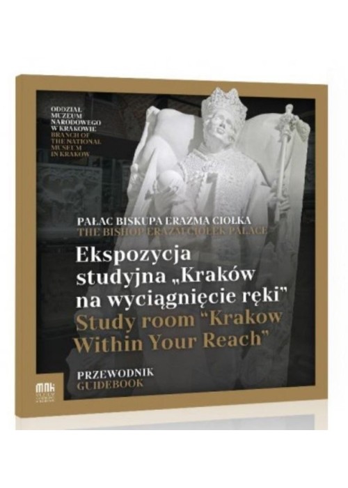 Ekspozycja Studyjna "Kraków na wyciągnięcie ręki"