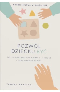 Pozwól dziecku być