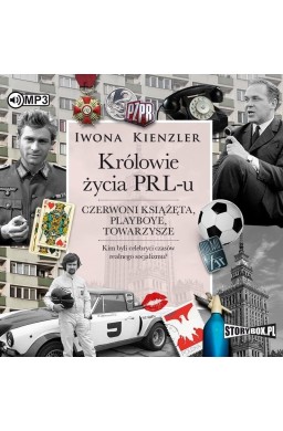 Królowie życia PRL-u audiobook