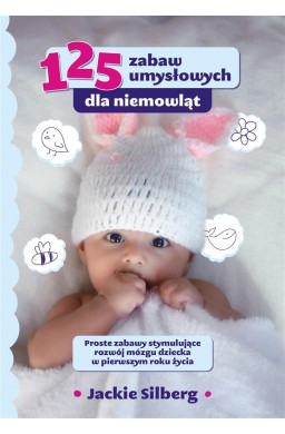 125 zabaw umysłowych dla niemowląt