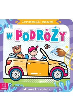 Czarodziejski pędzelek W podróży Malowanka wodna