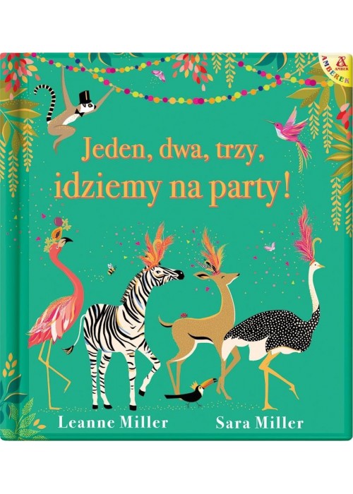 Jeden, dwa, trzy, idziemy na party!