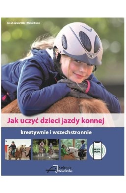 Jak uczyć dzieci jazdy konnej