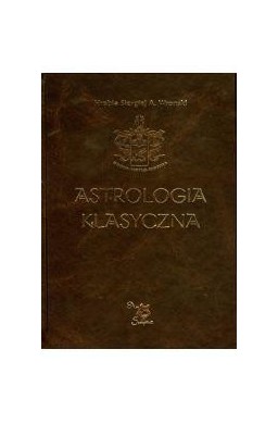 Astrologia klasyczna Tom IX Aspekty. Część 2