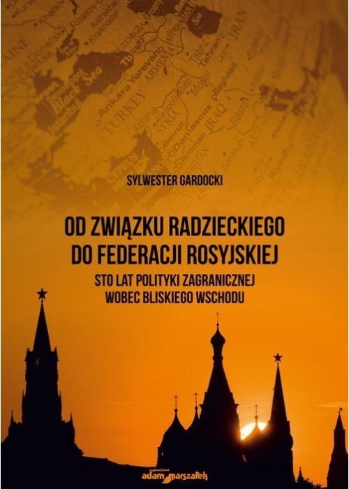 Od Związku Radzieckiego do Federacji Rosyjskiej