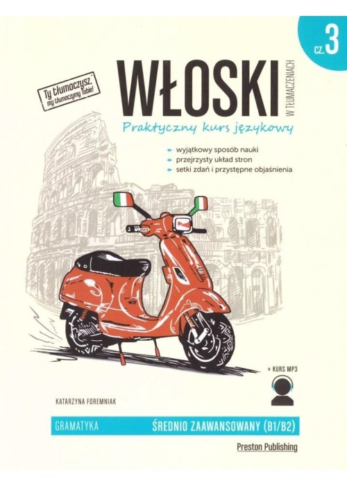 Włoski w tłumaczeniach. Praktyczny kurs cz.3