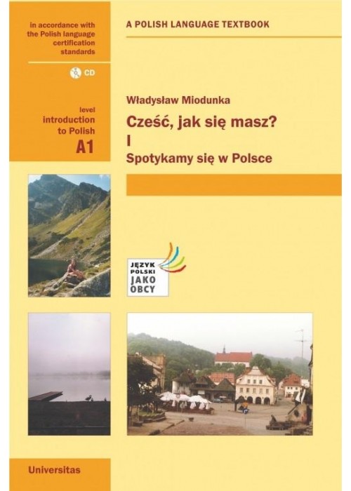 Cześć, jak się masz? I. Spotykamy się w Polsce A1