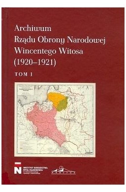 Archiwum Rządu Obrony Narodowej Wincentego Witosa