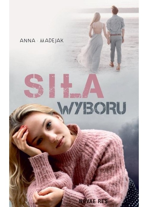 Siła wyboru