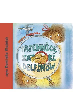 Tajemnice Zatoki Delfinów audiobook