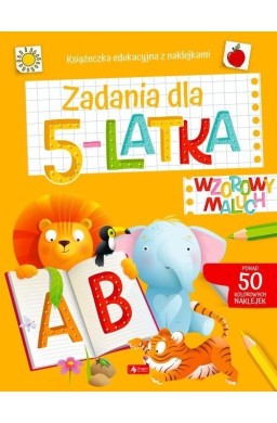 Wzorowy maluch. Zadania dla 5-latka