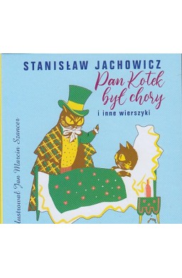 Pan kotek był chory i inne wierszyki