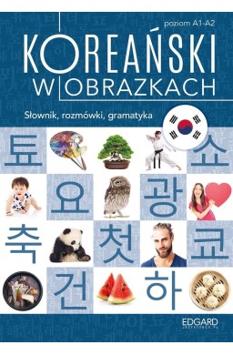 Koreański w obrazkach. Słownik, rozmówki, gram.