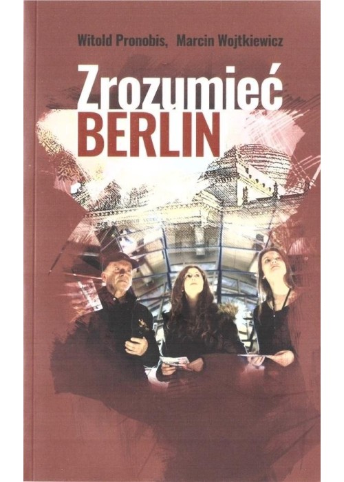 Zrozumieć Berlin Zrozumieć Berlin