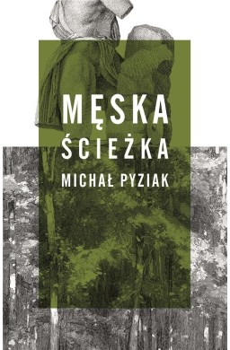 Męska ścieżka