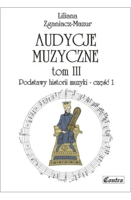 Audycje muzyczne T.2 Podstawy historii muzyki cz.1