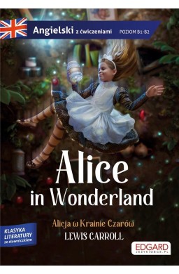 Alice in Wonderland/ Alicja w Krainie Czarów