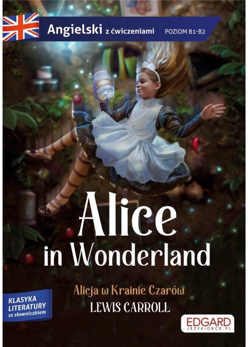 Alice in Wonderland/ Alicja w Krainie Czarów