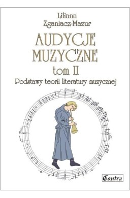 Audycje muzyczne T.2 Podstawy teorii literatury...