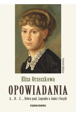 Eliza Orzeszkowa Opowiadania