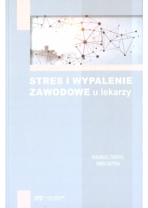 Stres i wypalenie zawodowe u lekarzy