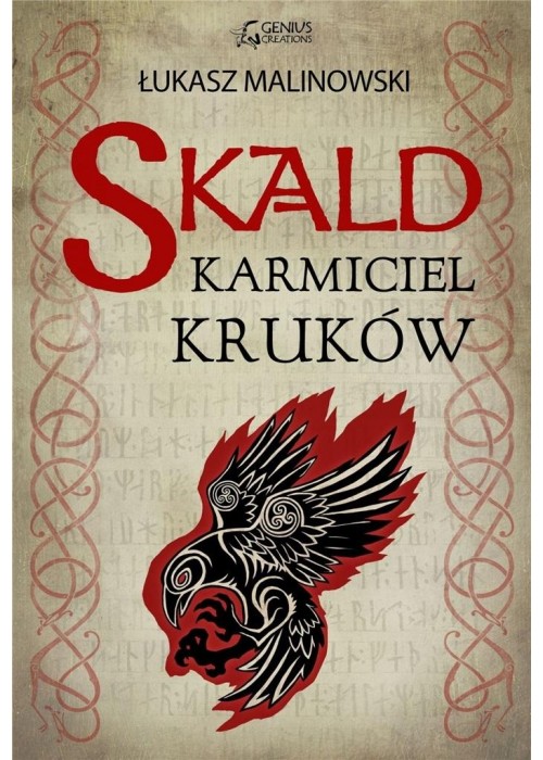 Skald T.1 Karmiciel kruków