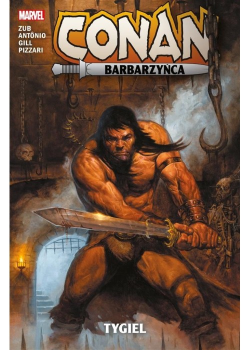 Conan Barbarzyńca. Tygiel