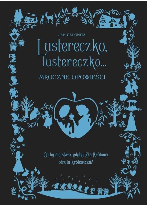 Lustereczko, lustereczko