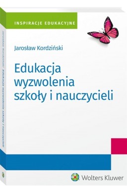 Edukacja wyzwolenia szkoły i nauczycieli