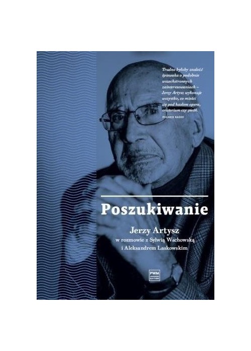 Poszukiwanie. Jerzy Artysz