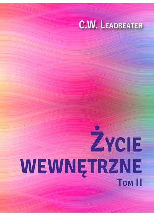 Życie wewnętrzne T.2