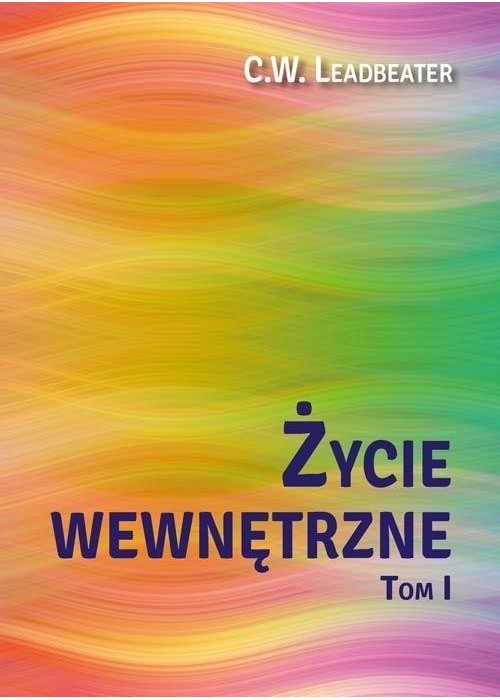 Życie wewnętrzne T.1