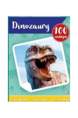 100 naklejek z plakatem. Dinozaury