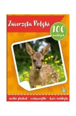 100 naklejek z plakatem. Zwierzęta Polski