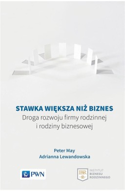 Stawka większa niż biznes