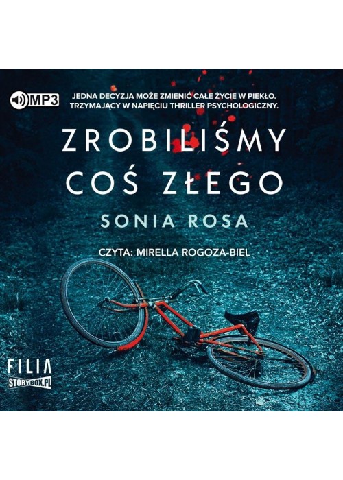 Zrobiliśmy coś złego audiobook